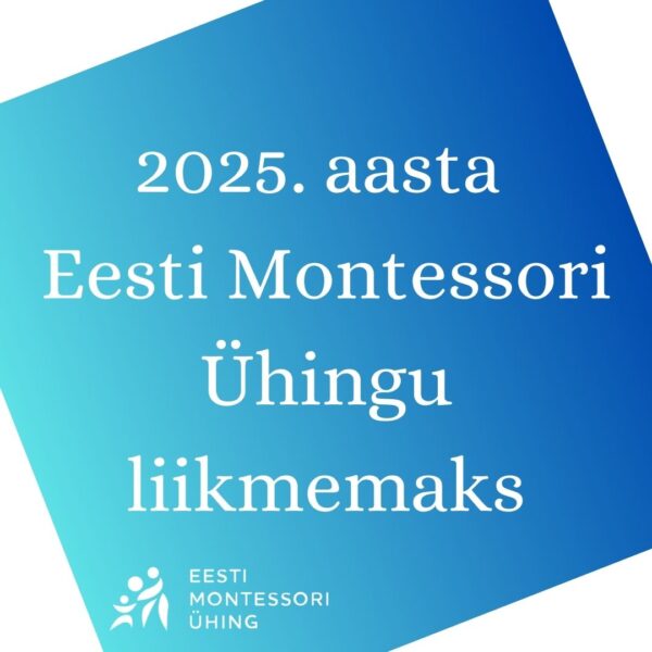 Eesti Montessori Ühingu 2025. aasta liikmemaks